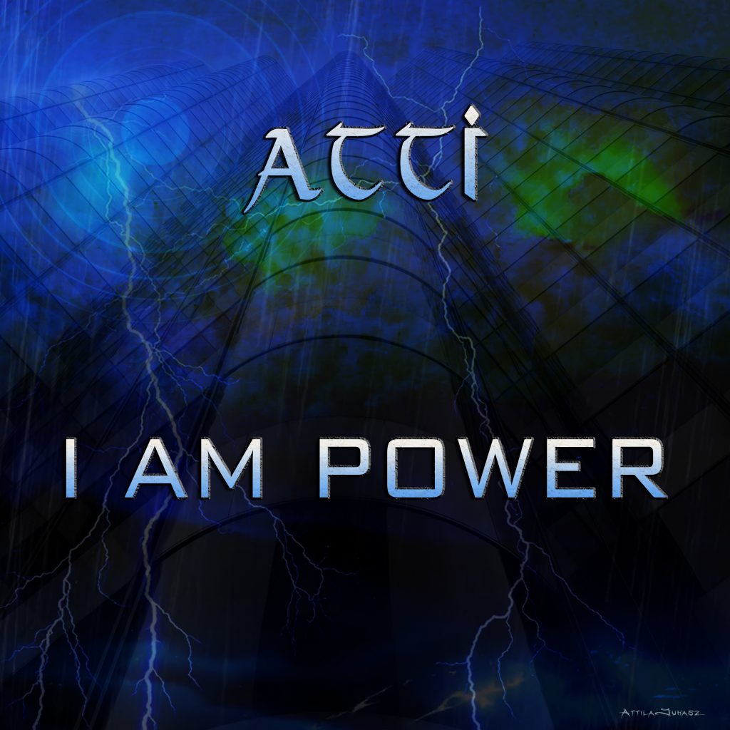 Debut Single “I Am Power” by ATTI on Pre-Sale; Features Members from Halford & Sinistra, Mixed by Roy Z